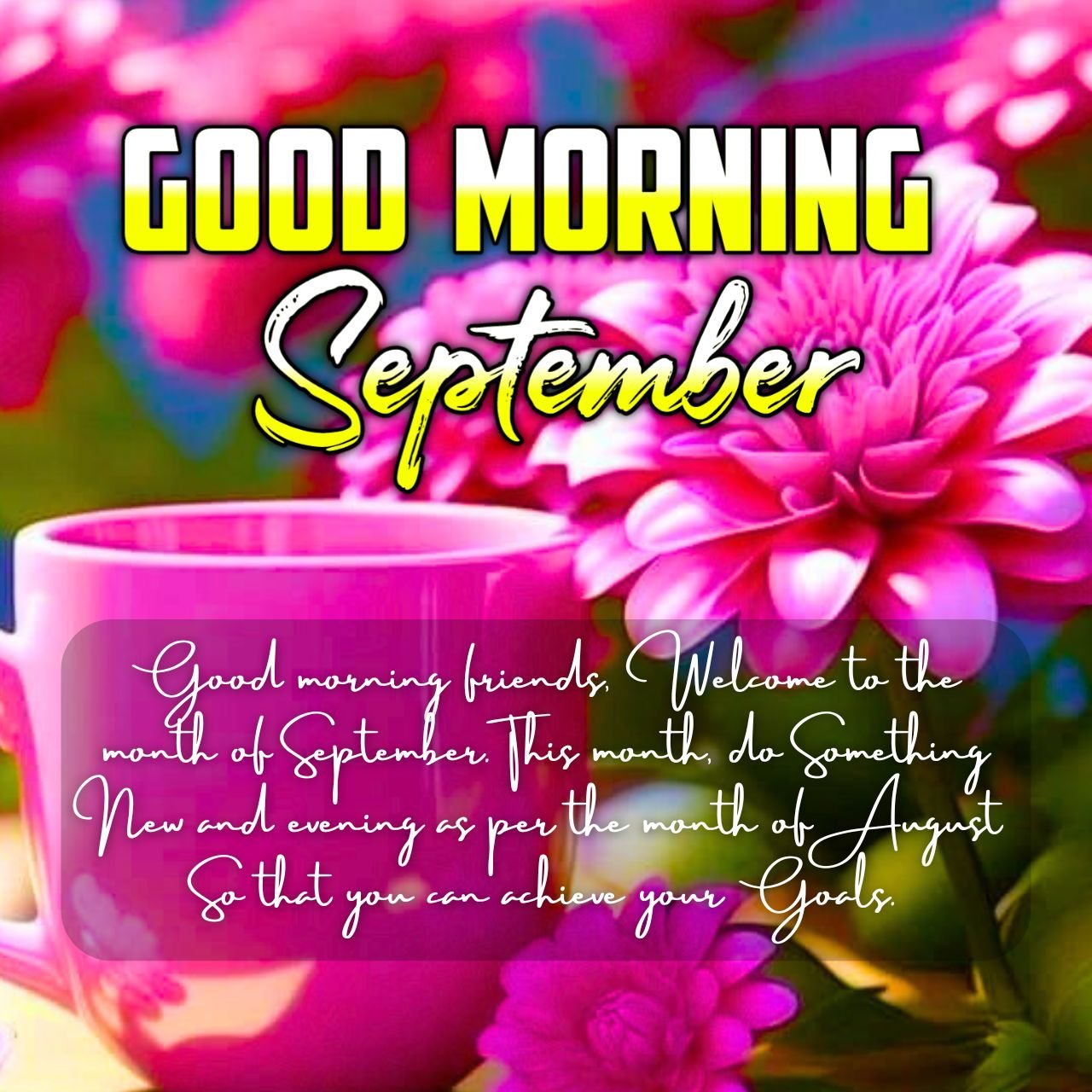 1027 – Good Morning September Images, Wishes, SMS, Pictures FREE